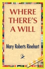 Where There'S A Will