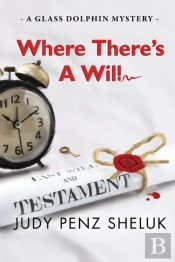 Where There'S A Will