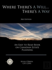 Where There'S A Will... There'S A Way: A