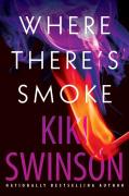 Where There'S Smoke