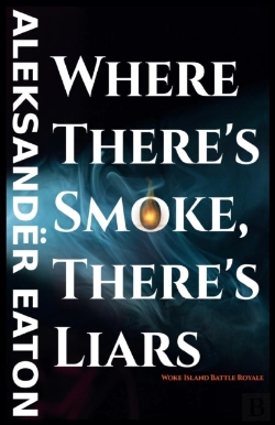 Bertrand.pt - Where There'S Smoke, There'S Liars