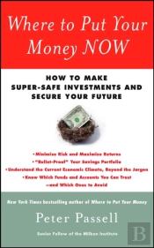 Where To Put Your Money Now