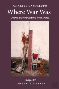 Bertrand.pt - Where War Was. Poems And Translations From Eritrea