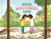 Where Wildflowers Grow