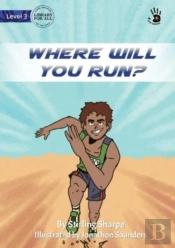 Where Will You Run?