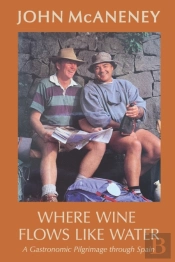 Where Wine Flows Like Water