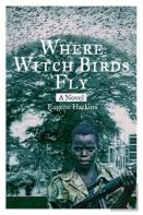 Where Witch Birds Fly