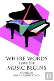 Where Words Leave Off Music Begins
