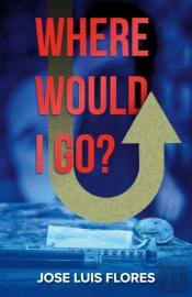 Where Would I Go?