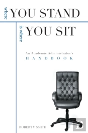 Where You Stand Is Where You Sit