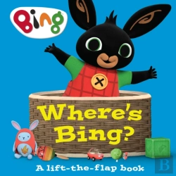 Bertrand.pt - Whereâ€™S Bing? A Lift-The-Flap Book