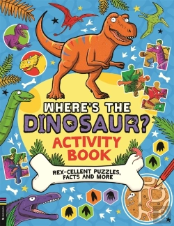 Bertrand.pt - Whereâ€™S The Dinosaur? Activity Book