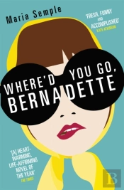 Where'D You Go, Bernadette