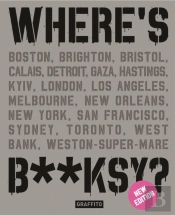 Where'S Banksy?: New 2024 Edition