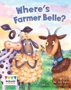 Where'S Farmer Belle?