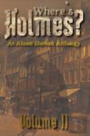 Where'S Holmes? Volume Ii