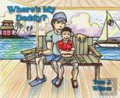 Where'S My Daddy?