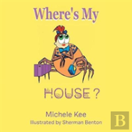 Where'S My House?