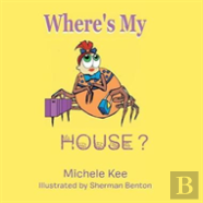 Where'S My House?