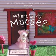 Where'S My Moose?