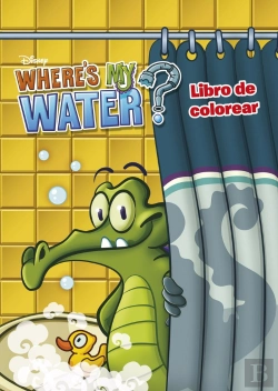 Bertrand.pt - Where'S My Water. Libro De Colorear