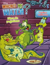 Where'S My Water. Libro De Pegatinas