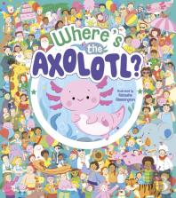 Where'S The Axolotl?