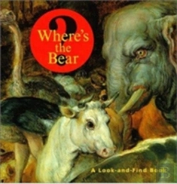 Bertrand.pt - Where'S The Bear? Â€“ A Lookâ€“Andâ€“Find Book