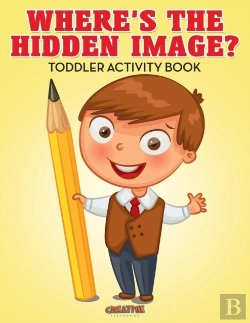 Bertrand.pt - Where'S The Hidden Image? Toddler Activity Book