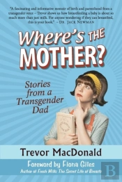 Where'S The Mother?