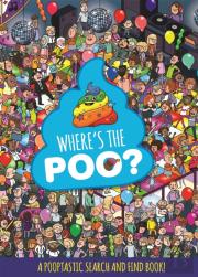 Where'S The Poo? A Pooptastic Search And Find Book