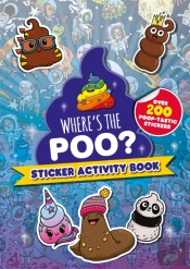Where'S The Poo? Sticker Activity Book