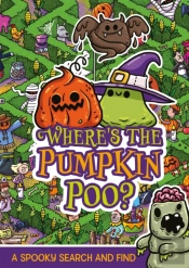 Where'S The Pumpkin Poo?