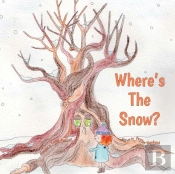 Where'S The Snow?