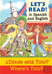 Where'S Toto?/Â¿Donde Esta Toto?