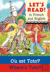 Where'S Toto?/Ou Est Toto ?