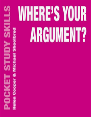 Where'S Your Argument?