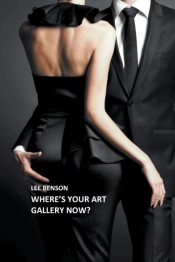Where'S Your Art Gallery Now?