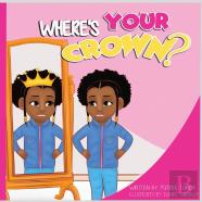 Where'S Your Crown