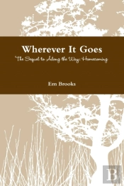 Wherever It Goes