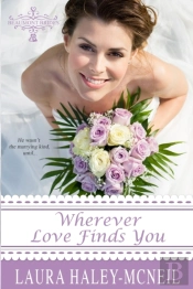 Wherever Love Finds You