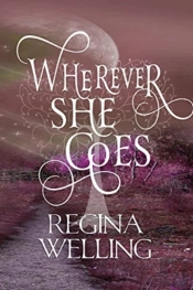 Wherever She Goes (Large Print)