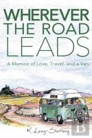 Wherever The Road Leads