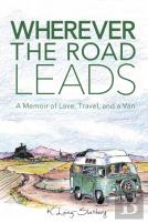 Wherever The Road Leads