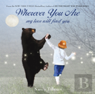 Wherever You Are, My Love Will Find You