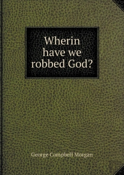 Bertrand.pt - Wherin Have We Robbed God?