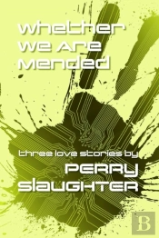 Whether We Are Mended
