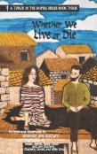 Whether We Live Or Die