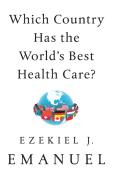 Which Country Has The World'S Best Health Care?