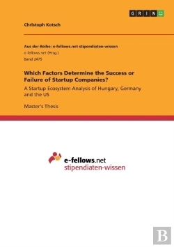Bertrand.pt - Which Factors Determine The Success Or Failure Of Startup Companies?